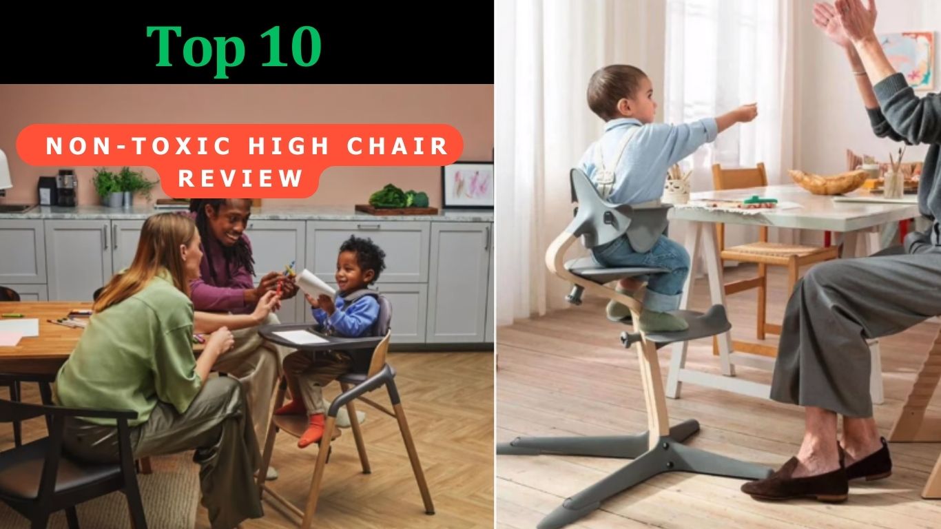 best non-toxic high chair